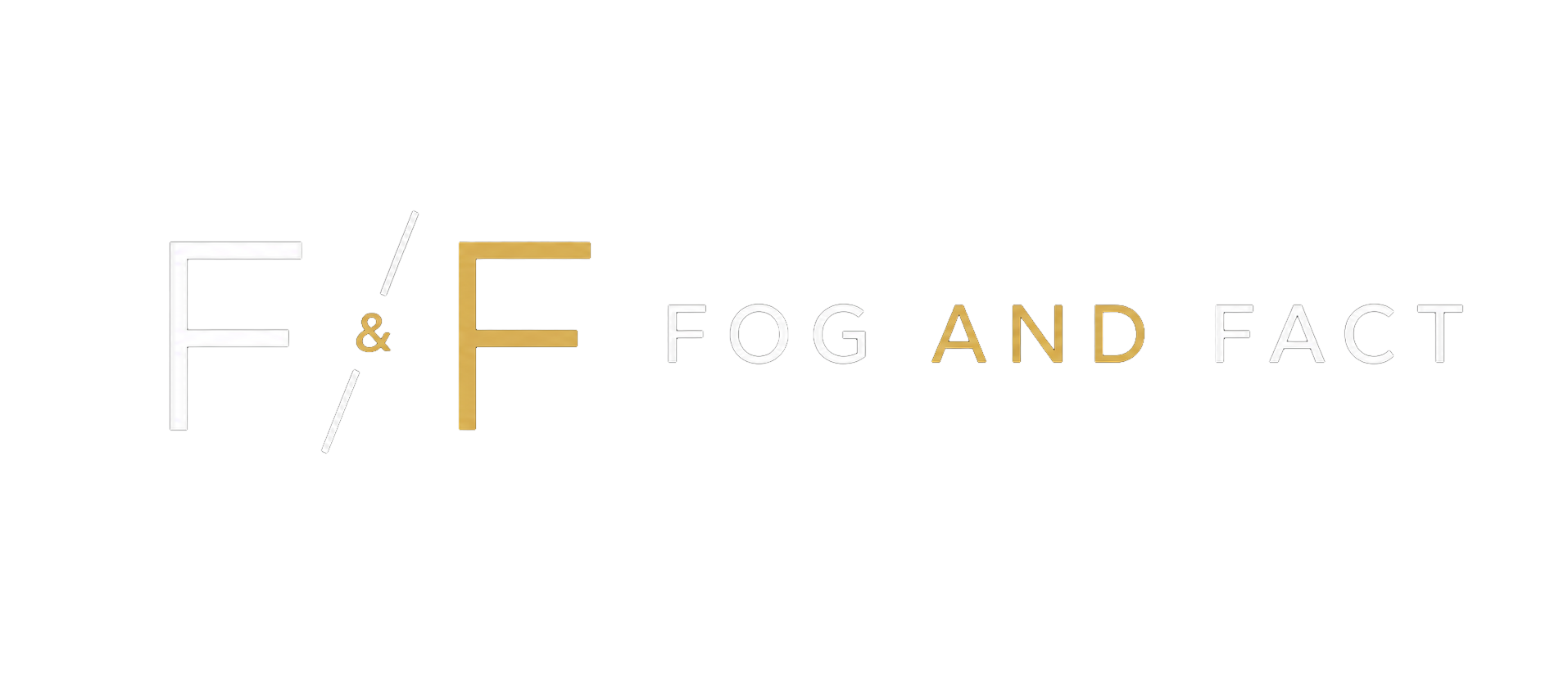 Fog & Fact